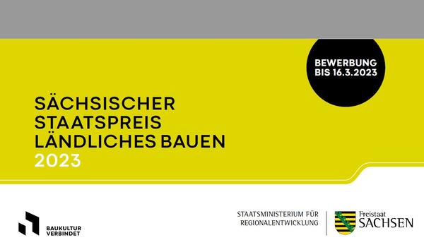 Bild vergr&ouml;&szlig;ern: Werbung S�chsischer Staatspreis L�ndliches Bauen 2023